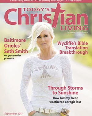 Today’s Christian Living August/September 2017