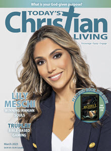 Cover Image of Today's Christian Living March 2023 featuring Lily Meschi, iranalive.org